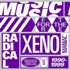 CD Shop - V/A MUSIC FOR THE RADICAL XENOMANIAC 3
