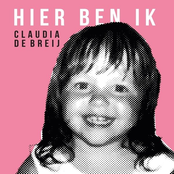 CD Shop - BREIJ, CLAUDIA DE HIER BEN IK