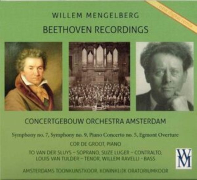 CD Shop - MENGELBERG, WILLEM & C... BEETHOVEN: SYMPHONIES NO. 7 & 9, PIANO CONCERTO NO. 5, EGMONT OVERTURE