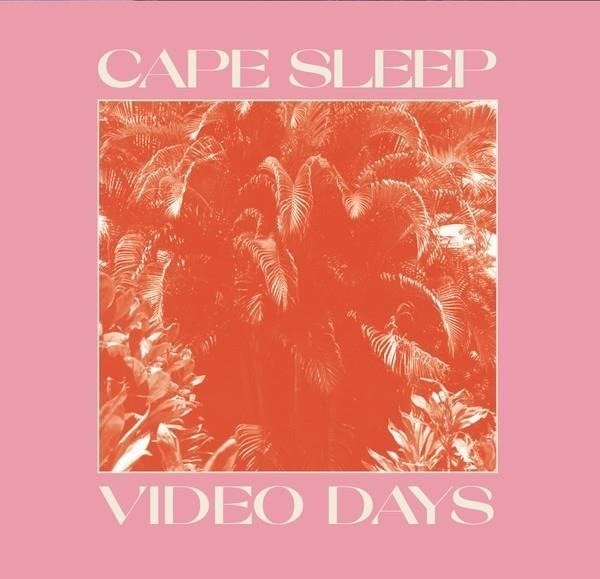 CD Shop - CAPE SLEEP VIDEO DAYS