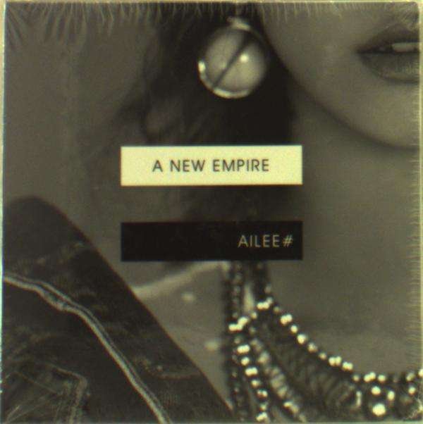 CD Shop - AILEE NEW EMPIRE