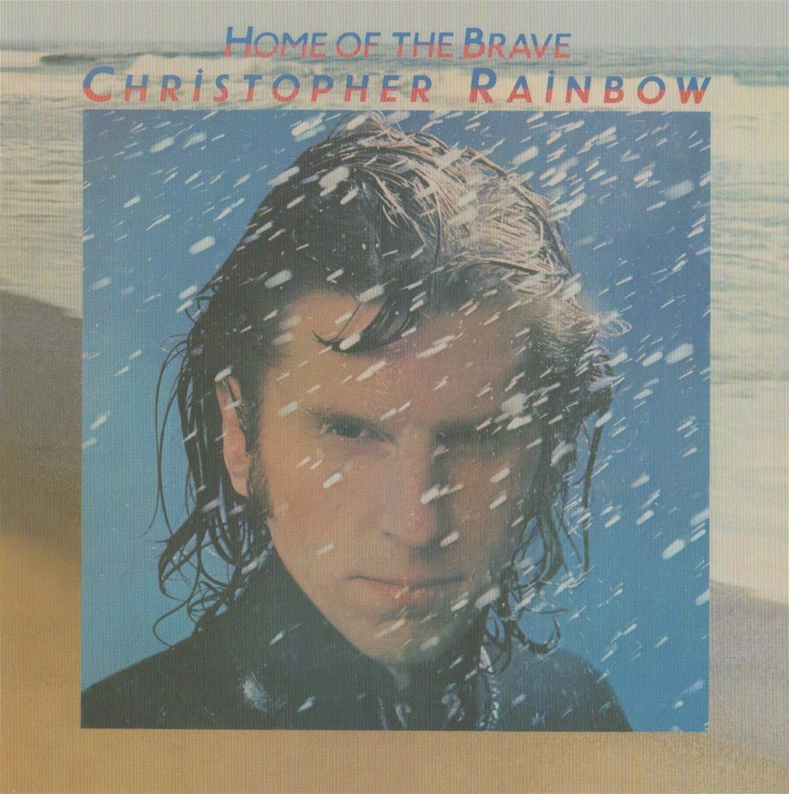 CD Shop - RAINBOW, CHRIS HOME OF THE BRAVE