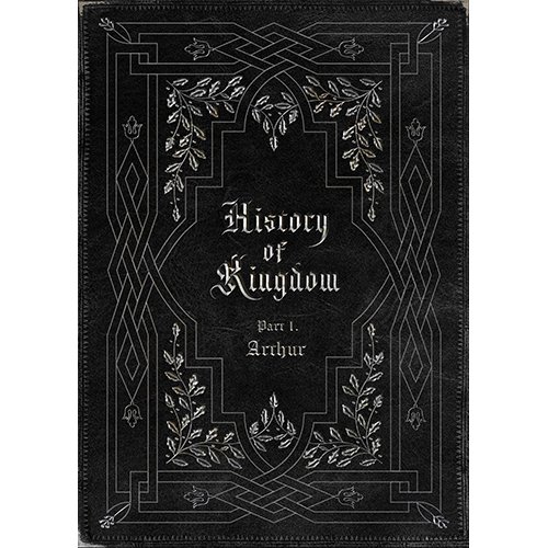 CD Shop - KINGDOM HISTORY OF KINGDOM : PART 1. ARTHUR