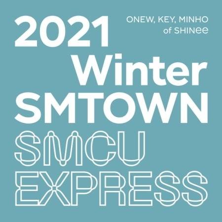 CD Shop - ONEWE/KEY/MINHO 2021 WINTER SMTOWN : SMCU EXPRESS