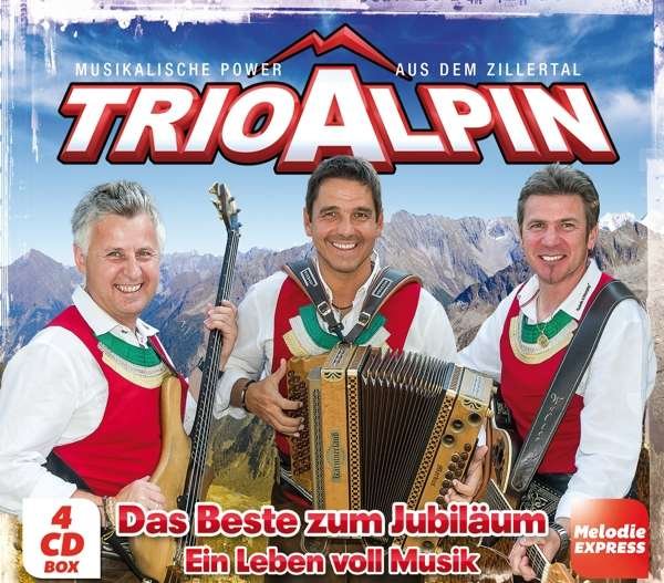 CD Shop - TRIO ALPIN DAS BESTE ZUM JUBILAUM - EIN LEBEN VOLL MUSIK