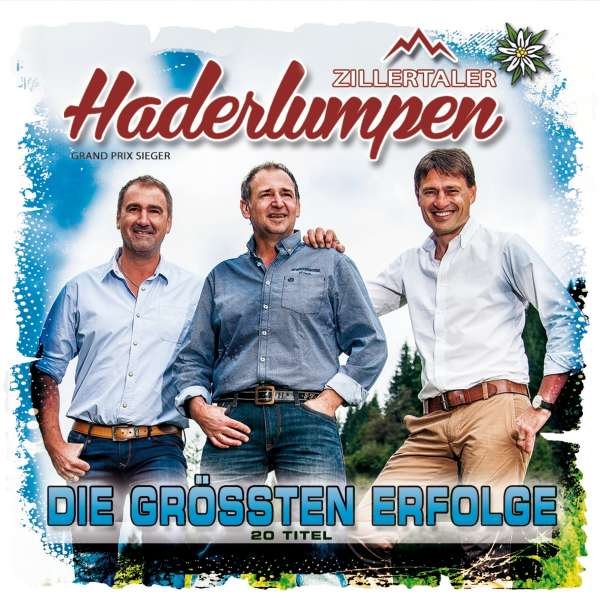 CD Shop - ZILLERTALER HADERLUMPEN DIE GROSSTEN ERFOLGE