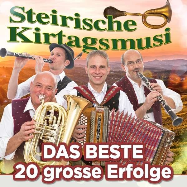 CD Shop - STEIRISCHE KIRTAGSMUSI 20 GROSSE ERFOLGE