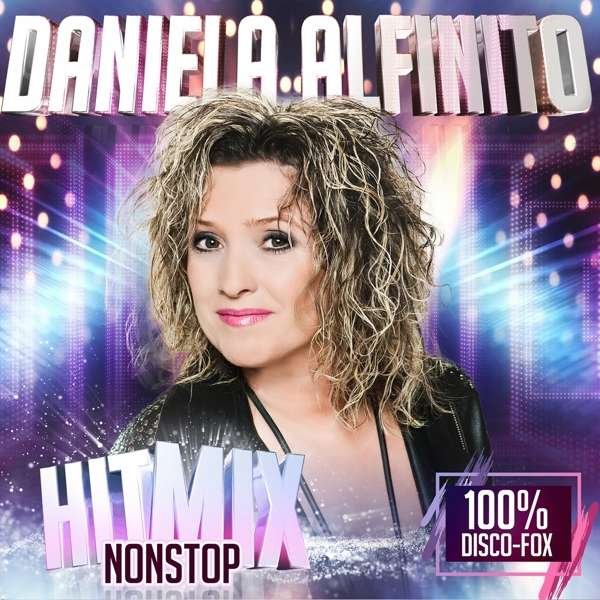CD Shop - ALFINITO, DANIELA HITMIX NONSTOP - 100% DISCO-FOX