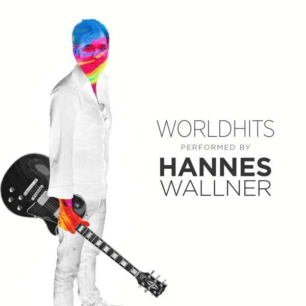 CD Shop - WALLNER, HANNES WORLDHITS PERFORMED BY HANNES WALLNER