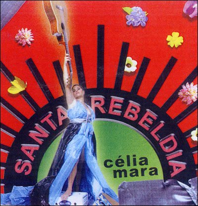 CD Shop - MARA, CELIA SANTA REBELDIA
