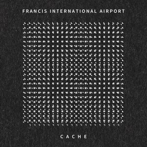 CD Shop - FRANCIS INTERNATIONAL AIR CACHE