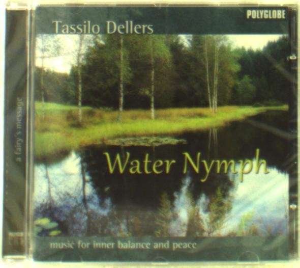 CD Shop - TASSILO DELLERS WATER NYMPH