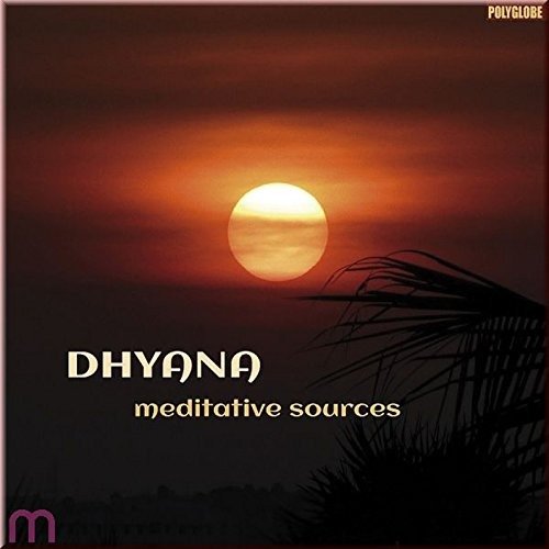 CD Shop - DHYANA MEDITATIVE SOURCES