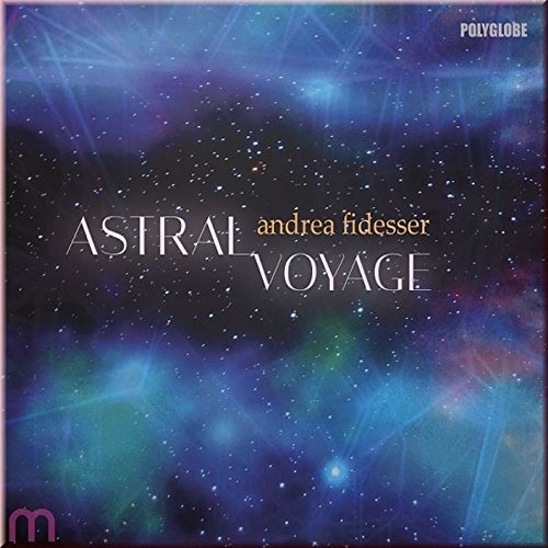 CD Shop - FIDESSER, ANDREA ASTRAL VOYAGE