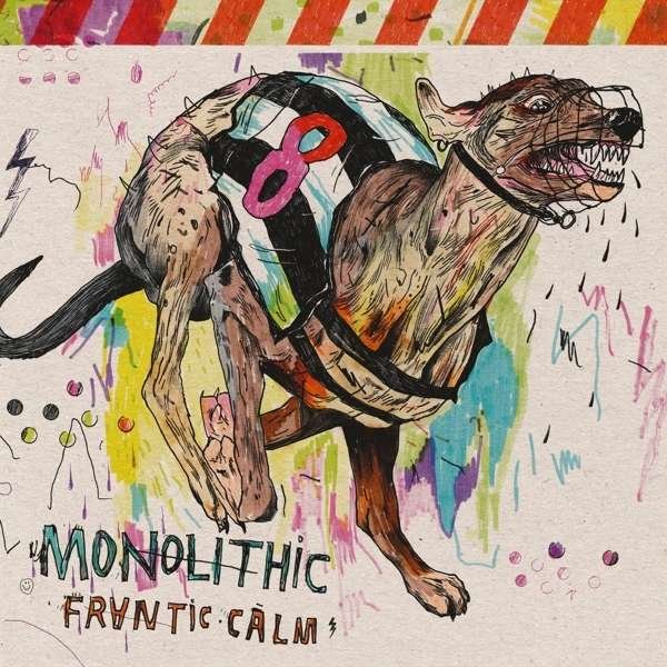 CD Shop - MONOLITHIC FRANTIC CALM