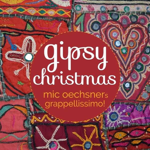 CD Shop - MIC OECHSNERS GRAPPELLISS GIPSY CHRISTMAS