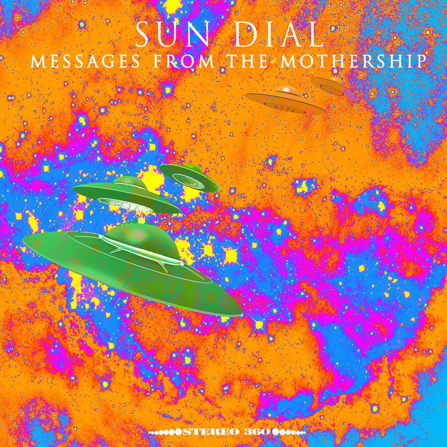 CD Shop - SUN DIAL MESSAGES FROM THE MOTHERSHIP