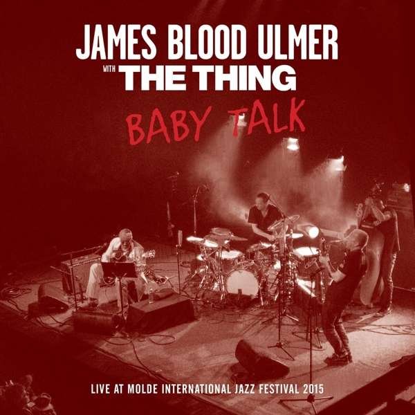 CD Shop - ULMER, JAMES BLOOD & THE THING BABY TALK