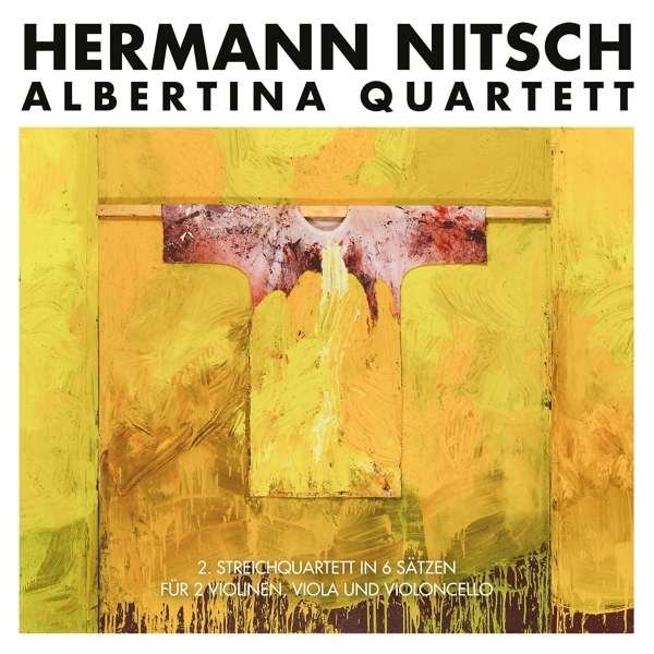 CD Shop - NITSCH, HERMANN/ALBERTINA 2. STREICHQUARTETT IN 6 SATZEN
