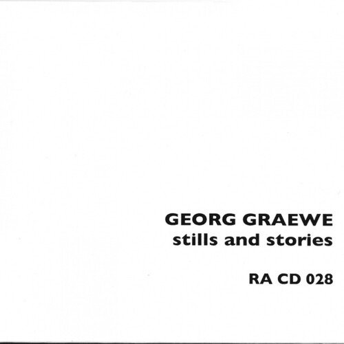 CD Shop - GRAEWE, GEORG STILLS AND STORIES (SOLO)