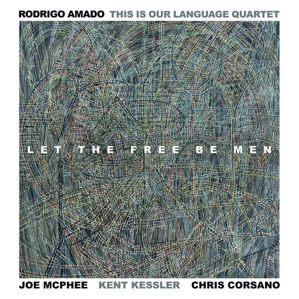 CD Shop - AMADO, RODRIGO THIS IS OU LET THE FREE BE MEN