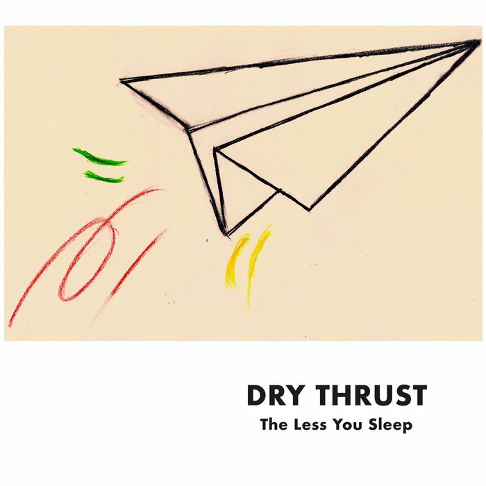CD Shop - DRY THRUST LESS YOU SLEEP