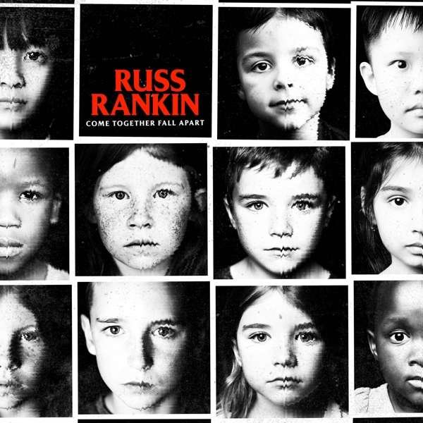 CD Shop - RANKIN, RUSS COME TOGETHER, FALL APART