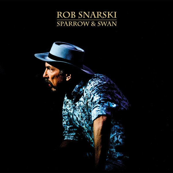 CD Shop - SNARSKI, ROB SPARROW & SWAN