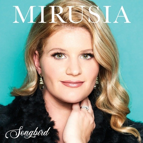 CD Shop - MIRUSIA SONGBIRD