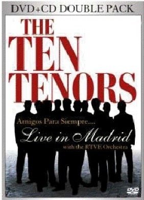 CD Shop - TEN TENORS AMIGOS PARA SIEMPRE... LIVE IN MADRID