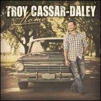 CD Shop - CASSAR-DALEY, TROY HOME
