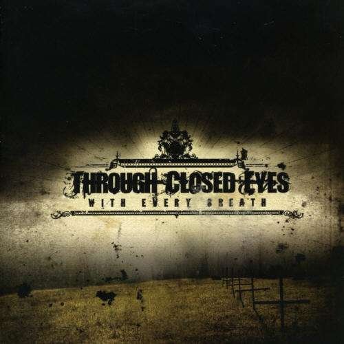 CD Shop - THROUGH CLOSED EYES WITH EVERY BREATH