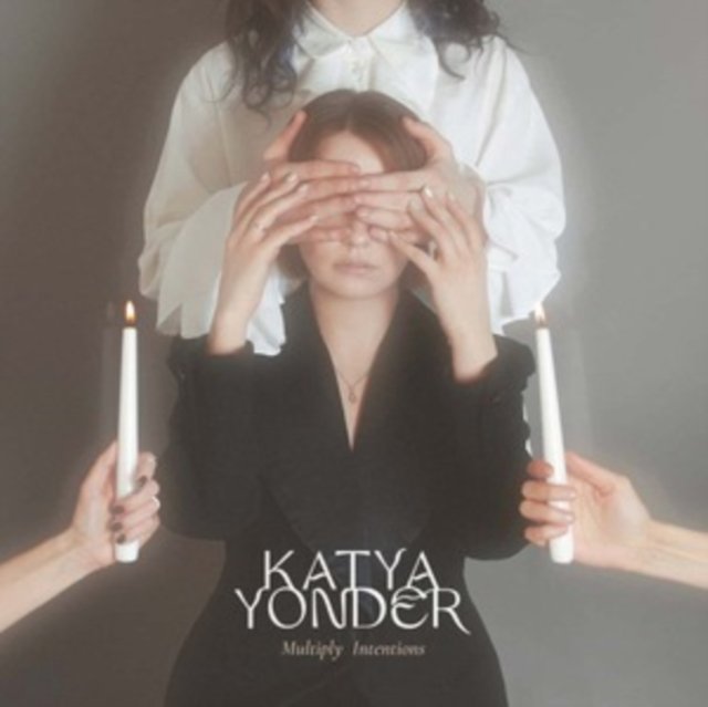 CD Shop - KATYA YONDER MULTIPLY INTENTIONS