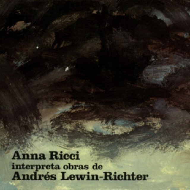 CD Shop - RICCI, ANNA ANNA RICCI INTERPRETA OBRAS DE ANDRES LEWIN-RICHTER