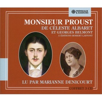 CD Shop - DENICOURT, MARIANNE MONSIEUR PROUST DE CELESTE ALBARET ET GEORGES BELMONT
