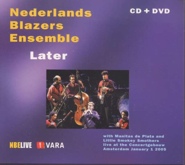 CD Shop - NEDERLANDS BLAZERS ENSEMBLE LATER NIEUWJAARSCONCERT 2005
