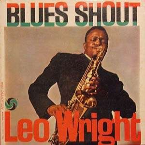 CD Shop - WRIGHT, LEO BLUES SHOUT