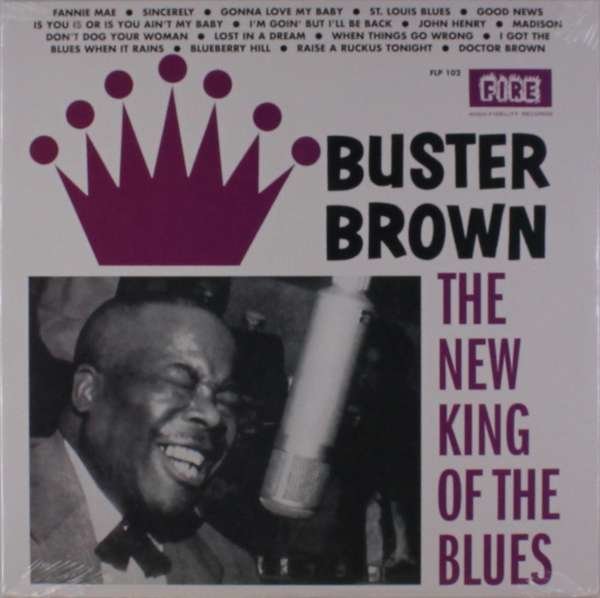 CD Shop - BROWN, BUSTER NEW KING OF THE BLUES