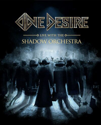 CD Shop - ONE DESIRE LIVE WITH THE SHADOW ORCHESTRA