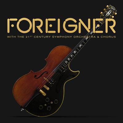 CD Shop - FOREIGNER FOREIGNER WITH THE 21ST CENTURY ORCHESTRA & CHORUS