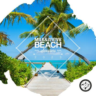 CD Shop - V/A MILK & SUGAR BEACH SESSIONS 2023