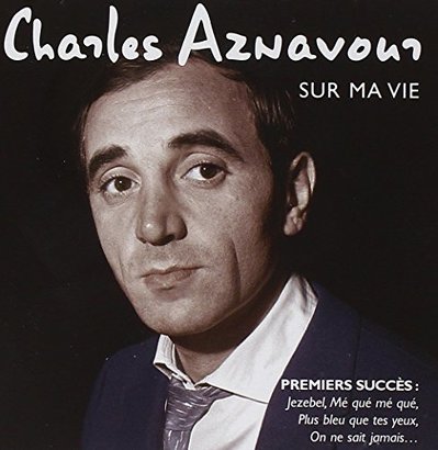 CD Shop - AZNAVOUR, CHARLES SUR MA VIE