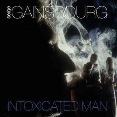 CD Shop - GAINSBOURG, SERGE INTOXICATED MAN