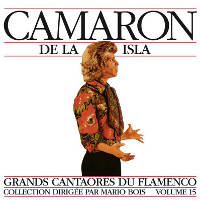 CD Shop - CAMARON DE LA ISLA GRANDS CANTAORES DU