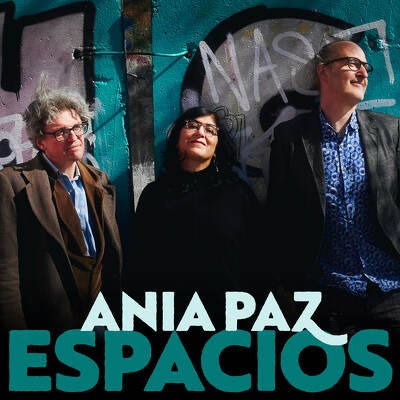 CD Shop - ANIA PAZ TRIO ESPACIOS