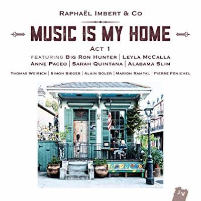 CD Shop - IMBERT RAPHAEL MUSIC IS MY HOME-ACT 1