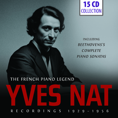 CD Shop - YVES NAT THE FRENCH PIANO LEGEND 1929-1956