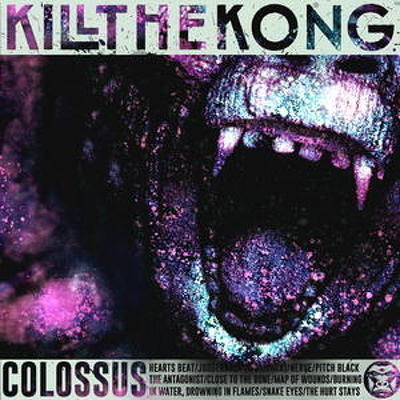 CD Shop - KILL THE KONG COLOSSUS