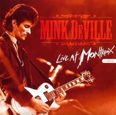 CD Shop - MINK DEVILLE LIVE AT MONTREUX 1982