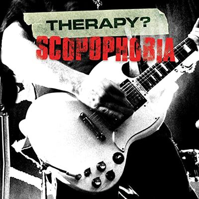 CD Shop - THERAPY? SCOPOPHOBIA